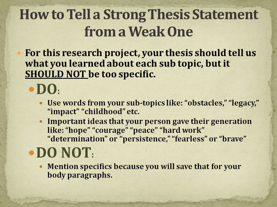 What is the importance of a strong thesis statement